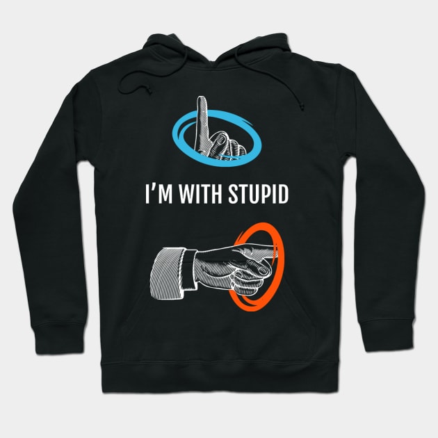 I'm with Stupid Hoodie by andreabaldinazzo